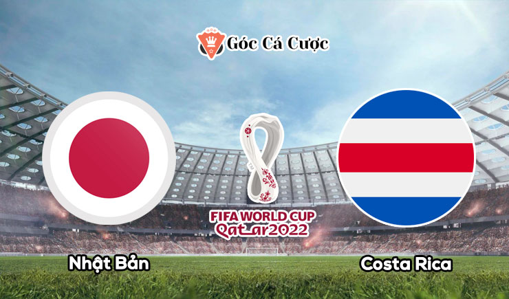 Soi kèo Nhật Bản vs Costa Rica, 17h00 – 27/11/2022 (World Cup 2022)